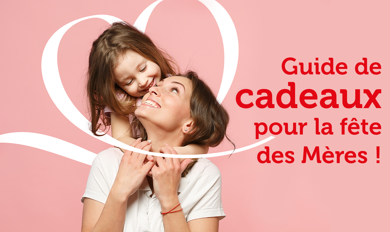 Guide de cadeaux pour la fête des mères !